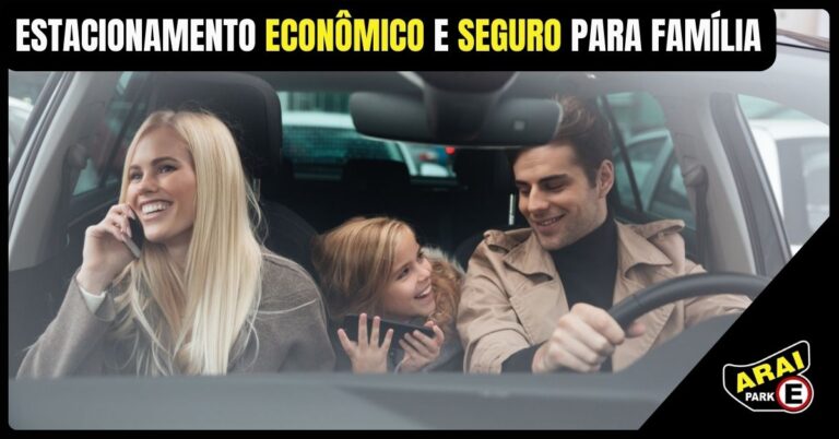 Estacionamento econômico e seguro para família_imgcapablog